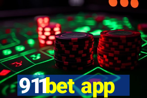 911bet app